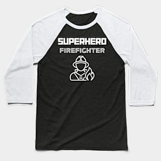 Superhero Firefighter Baseball T-Shirt